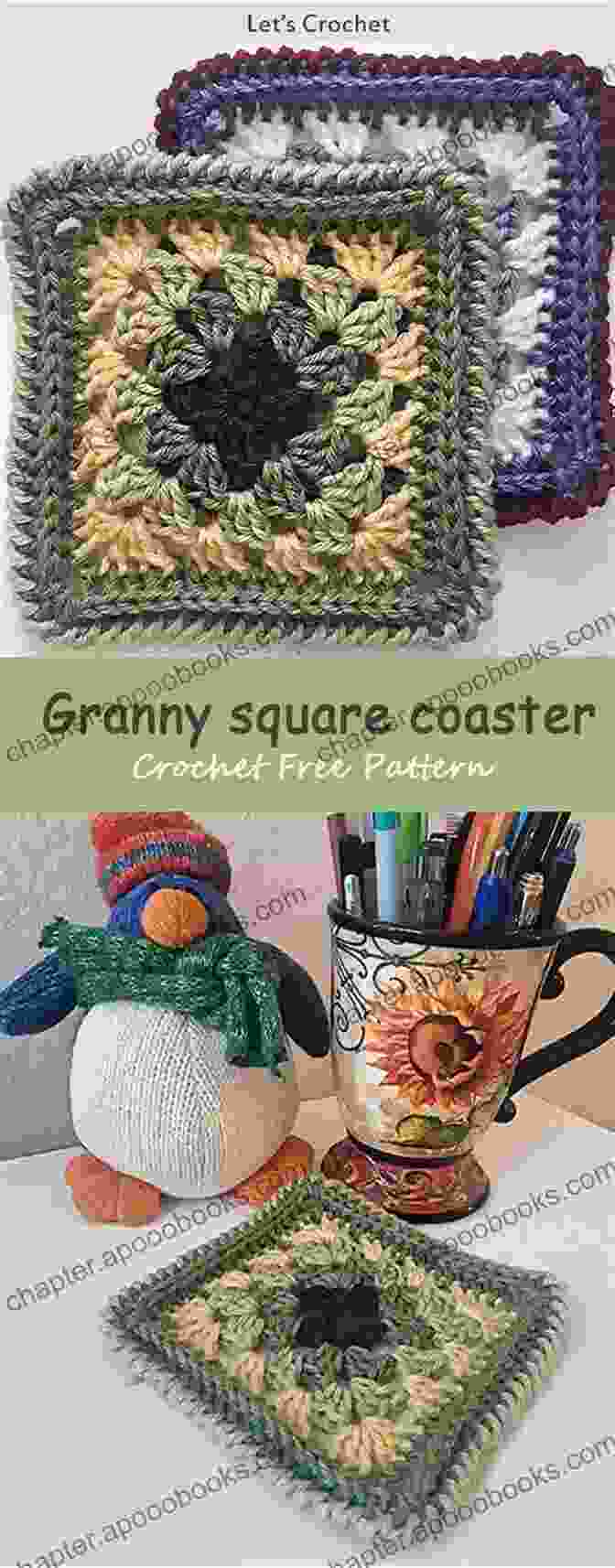 A Display Of Completed Crochet Projects, Including A Coaster, Scarf, And Granny Square, Showcasing The Diverse Applications Of Crochet. Beginner S Guide 19 Crochet Stitches Easy Projects