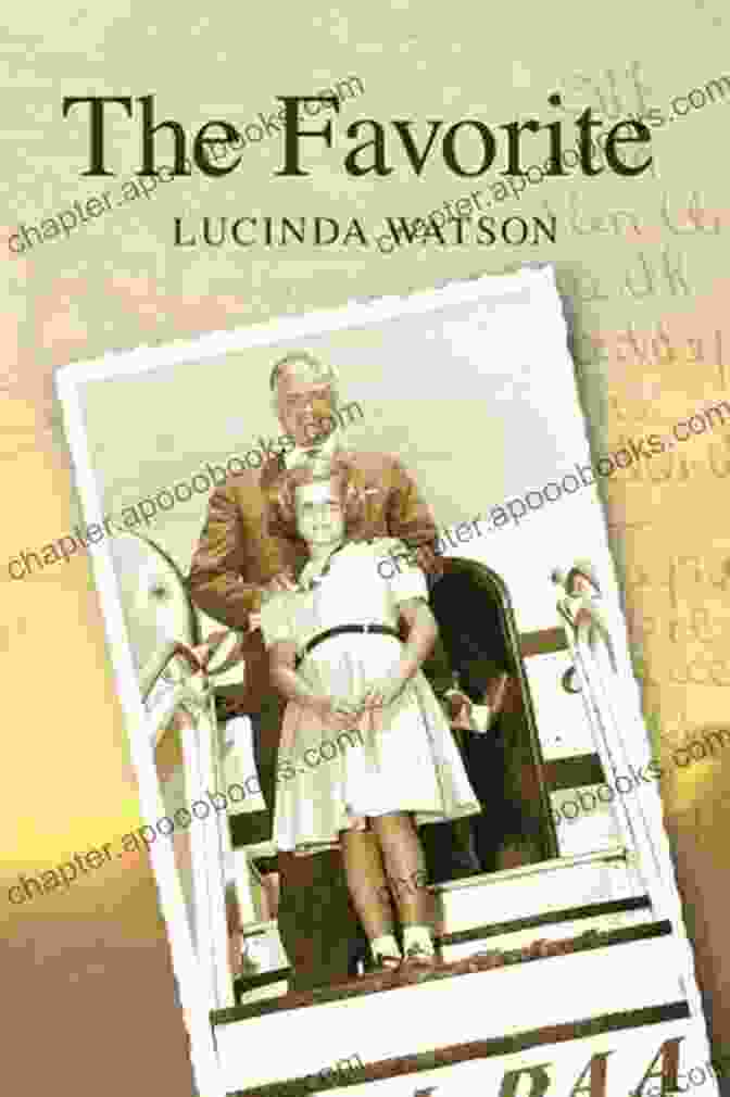 Book Cover Of The Favorite By Lucinda Watson The Favorite Lucinda Watson