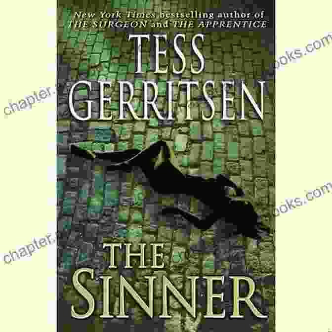 Book Cover Of The Sinner By Tess Gerritsen TESS GERRITSEN: READING Free Download: TRAVISTOCK FAMILY RIZZOLI ISLES RIZZOLI ISLES SHORT STORIES STANDALONE NOVELS BY TESS GERRITSEN