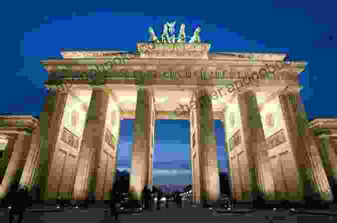 Brandenburg Gate, Berlin, Germany Berlin 2024: A Travel Guide To The Top 25 Things To Do In Berlin Germany: Best Of Berlin Germany Berlin Travel Guide Germany Travel