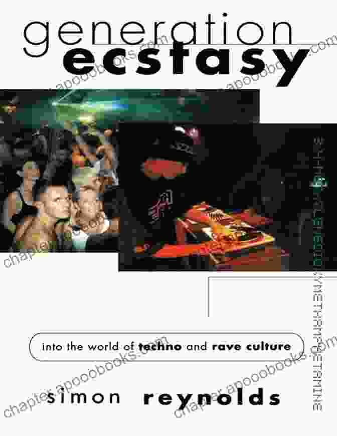 Detroit Techno Pioneers Generation Ecstasy: Into The World Of Techno And Rave Culture