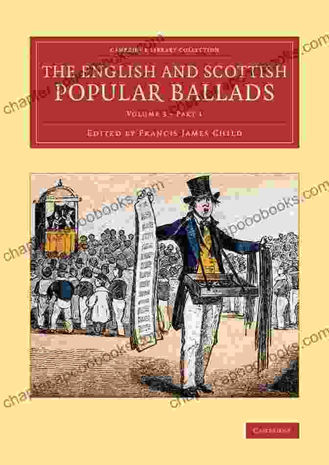 English And Scottish Ballads Iii Iv Illustrated English And Scottish Ballads : III IV (Illustrated)