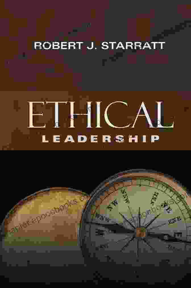 Ethical Leadership Book By Jossey Bass Leadership Library In Education Ethical Leadership (Jossey Bass Leadership Library In Education 8)