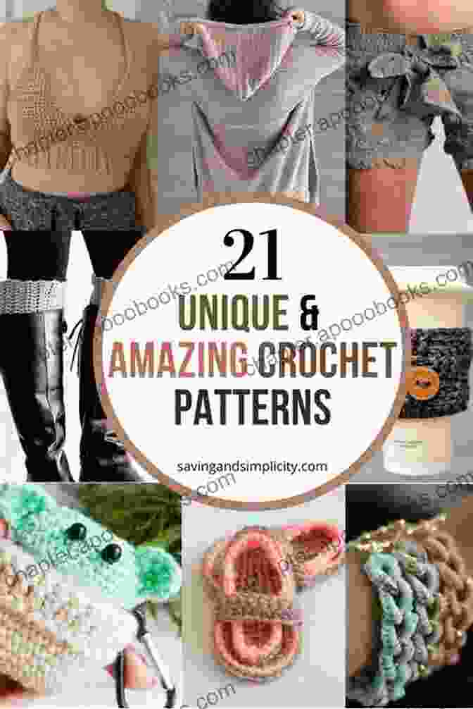 Exceptional Artistic Projects Impressive And Amazing Crochet Ideas: Patterns Projects And Instructions