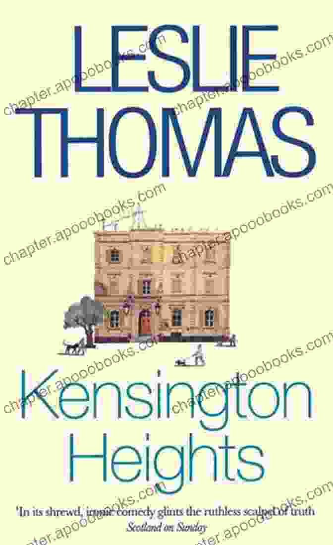 Kensington Heights Book Cover Kensington Heights Leslie Thomas