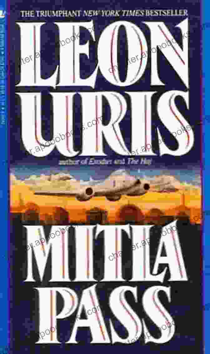 Mitla Pass Book Cover By Leon Uris Mitla Pass Leon Uris