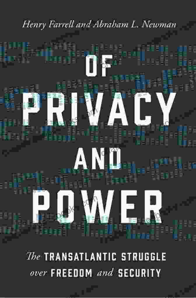 Of Privacy And Power Book Cover Of Privacy And Power: The Transatlantic Struggle Over Freedom And Security