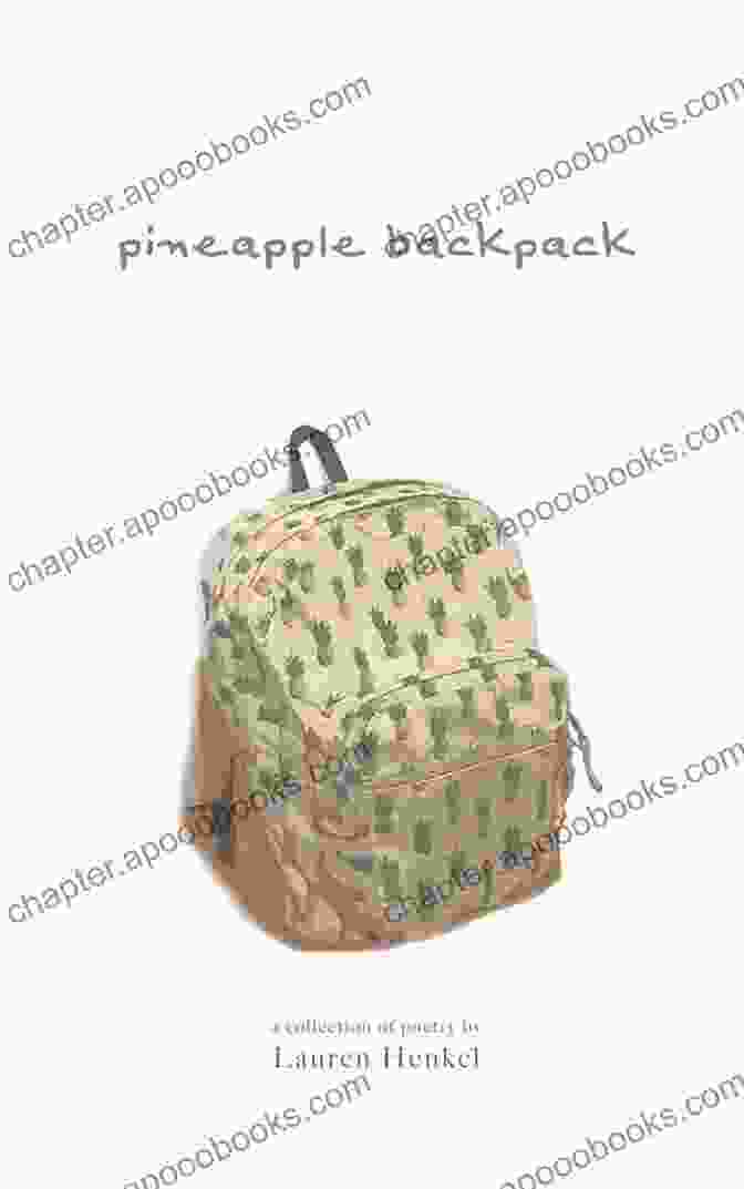 Pineapple Backpack Poetry Collection Cover Pineapple Backpack: A Poetry Collection