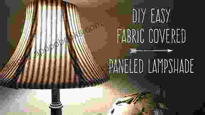 Positioning The New Fabric On The Lampshade Frame How To Re Cover A Lampshade