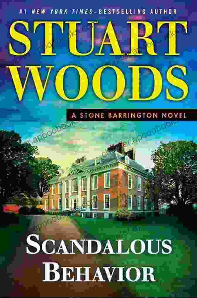 Scandalous Behavior Book Cover STUART WOODS: READING Free Download: SCANDALOUS BEHAVIOR NAKED GREED HOT PURSUIT WILL LEE STONE BARRINGTON HOLLY BARKER ED EAGLE RICK BARRON BY STUART WOODS