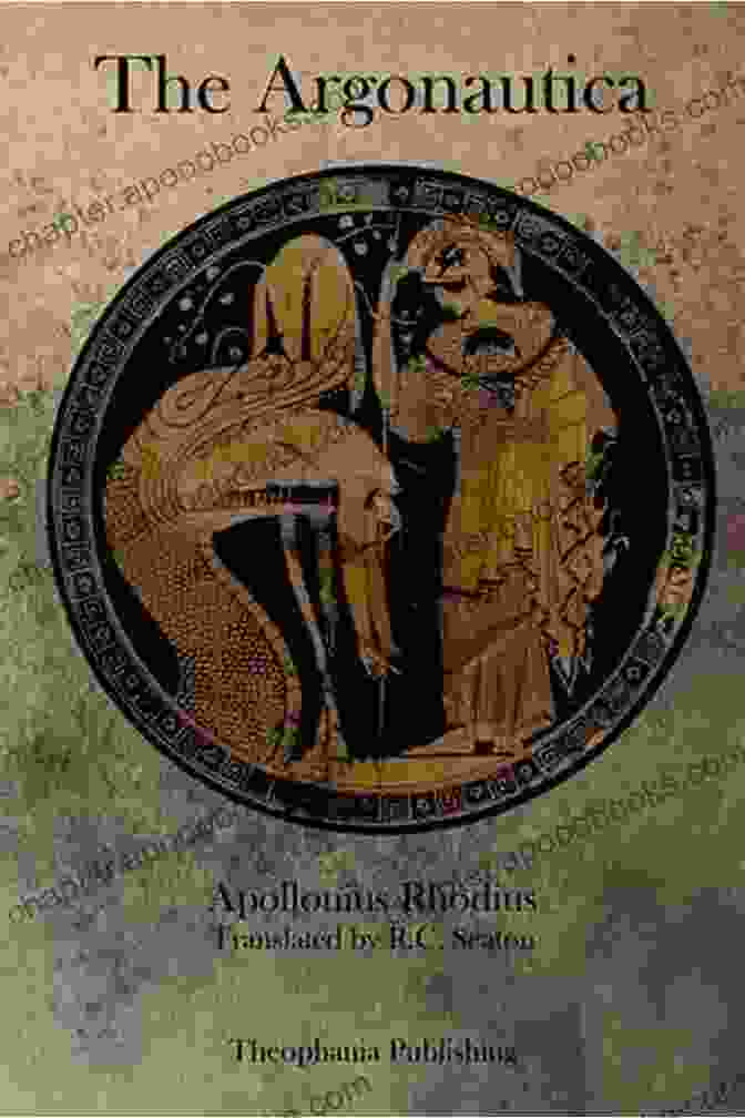 The Argonautica Book Cover The Argonautica: Hellenistic Epic Poem