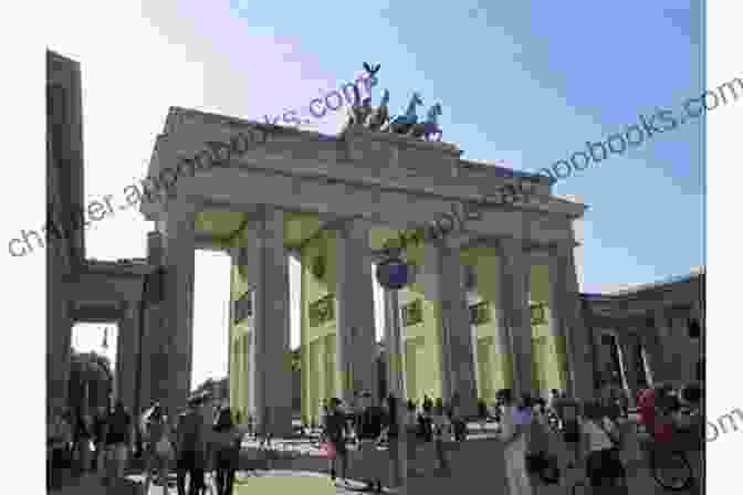 The Brandenburg Gate, A Symbol Of Berlin And Germany's Reunification Berlin For Free Travel Guide: 25 Best Free Things To Do In Berlin Germany