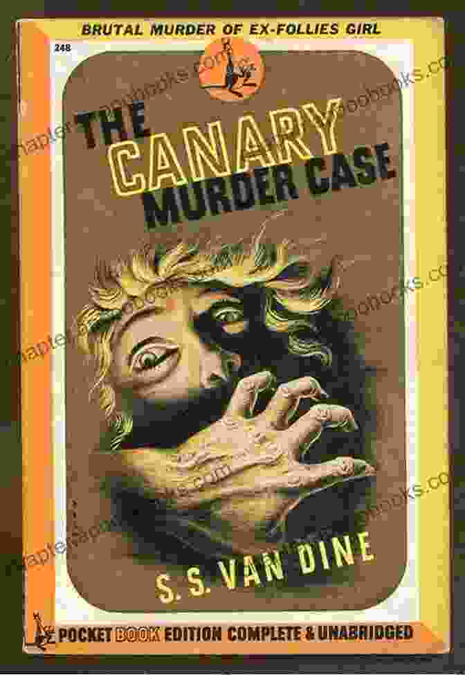 The Canary Murder Case Book Cover Featuring A Poisoned Canary In A Cage The Canary Murder Case (Philo Vance 2)