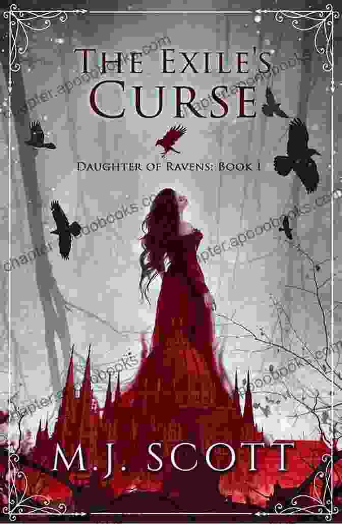 The Exile Curse: Daughter Of Ravens Book Cover Featuring A Young Woman With Flowing Raven Hair And An Ancient Sword The Exile S Curse (Daughter Of Ravens 1)