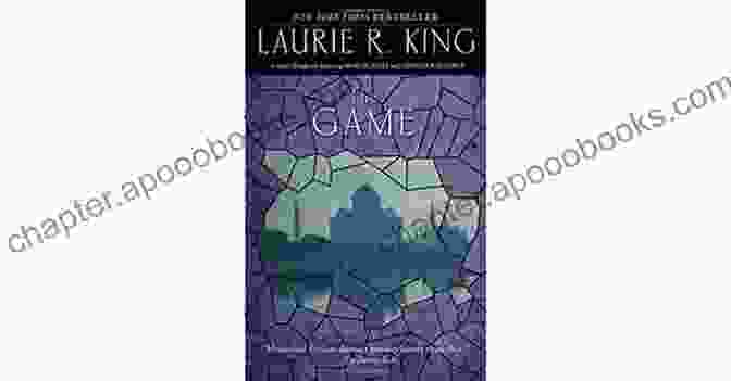 The Game: A Mary Russell Novel LAURIE R KING: READING Free Download: 2ND Edition