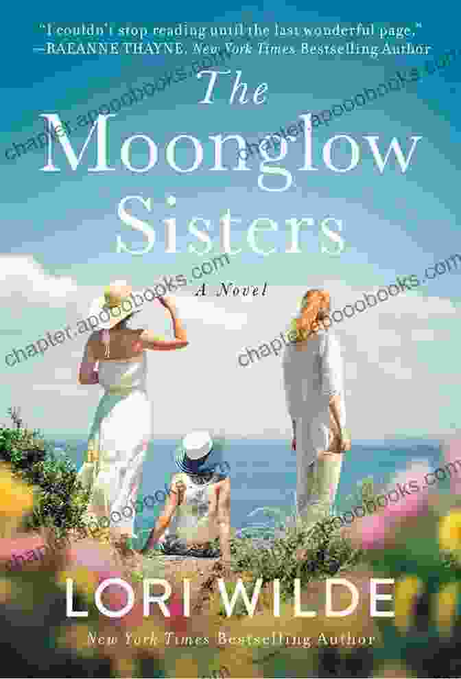 The Moonglow Sisters Novel The Moonglow Sisters: A Novel (Moonglow Cove 1)