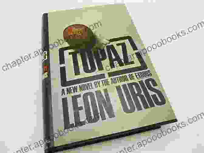 Topaz Book Cover By Leon Uris Topaz Leon Uris