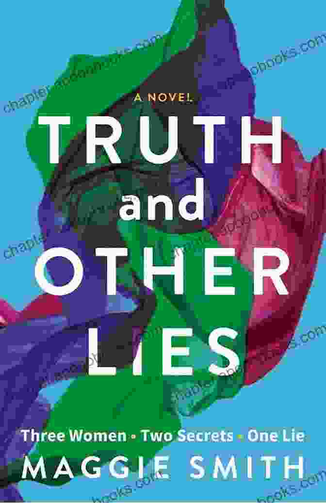 Truth And Other Lies Book Cover By Maggie Smith Truth And Other Lies Maggie Smith