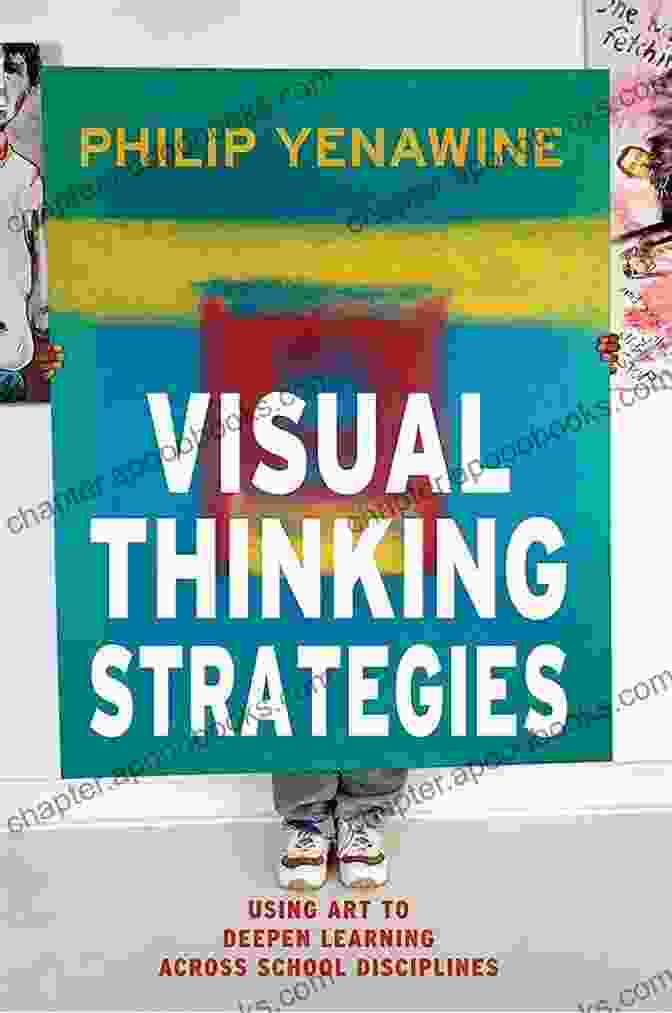 Using Art To Deepen Learning Across School Disciplines Book Cover Visual Thinking Strategies: Using Art To Deepen Learning Across School Disciplines