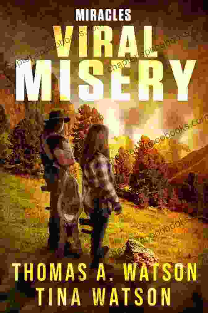 Viral Misery Book Cover Viral Misery: One Thomas A Watson