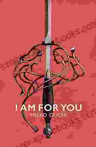 I Am For You Mieko Ouchi