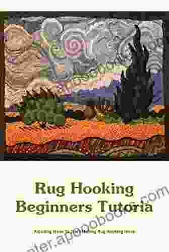 Rug Hooking Beginners Tutorial: Amazing Ideas To Start Making Rug Hooking Ideas