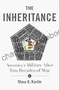 The Inheritance: America S Military After Two Decades Of War