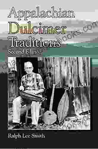 Appalachian Dulcimer Traditions (American Folk Music And Musicians 2)