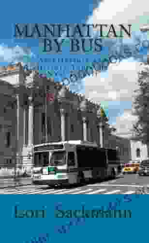 Manhattan By Bus: Architecture And History Tours Via NYC Transit