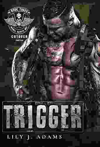 Trigger (Rebel Saints MC Cutover Chapter Motorcycle Club 3)