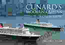 Cunards Modern Queens: A Celebration