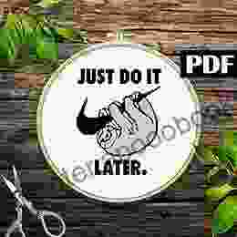 Just Do It Later Cross Stitch Pattern PDF