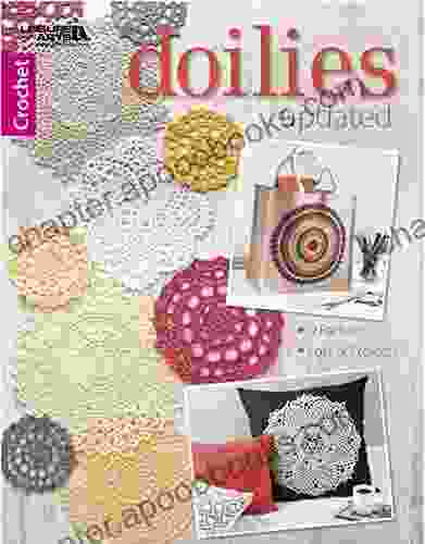 Doilies Updated: Crochet Leisure Arts