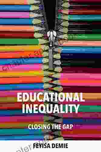 Educational Inequality: Closing The Gap