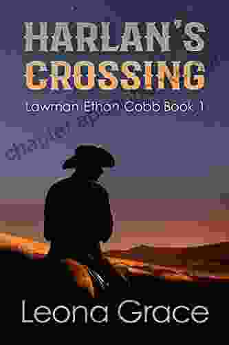 Harlan S Crossing (Lawman Ethan Cobb 1)