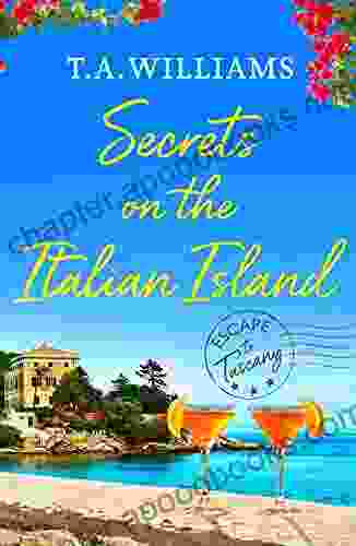 Secrets on the Italian Island (Escape to Tuscany 3)