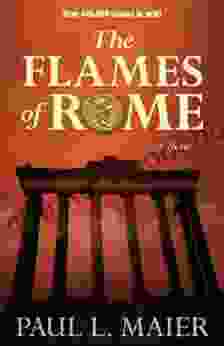 Flames Of Rome: A Novel