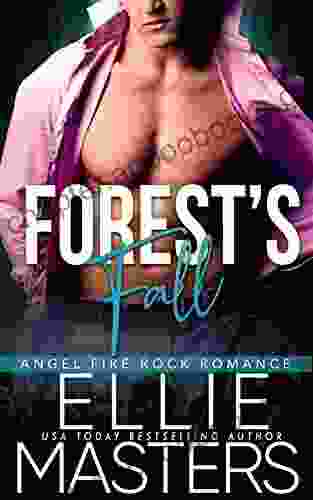 Forest S Fall (Angel Fire Rock Romance 6)