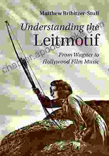 Understanding The Leitmotif: From Wagner To Hollywood Film Music