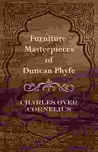 Furniture Masterpieces Of Duncan Phyfe