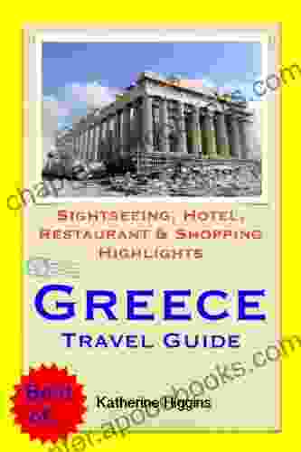 Greece Travel Guide Sightseeing Hotel Restaurant Shopping Highlights (Illustrated)