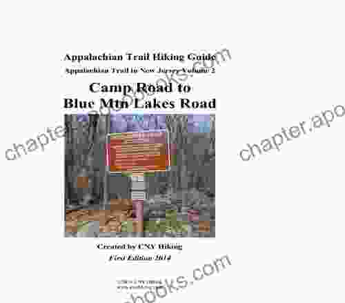 Appalachian Trail In New Jersey Hiking Guide Camp Rd To Blue Mtn Lakes Rd