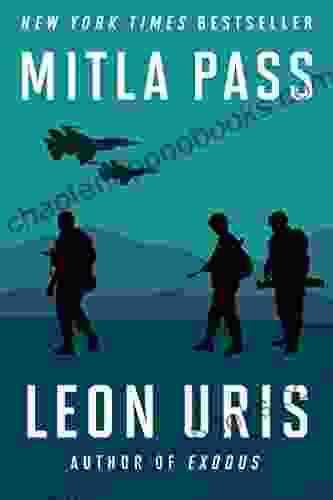 Mitla Pass Leon Uris