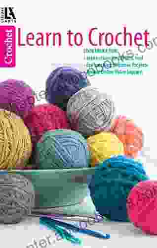 Learn To Crochet Leisure Arts