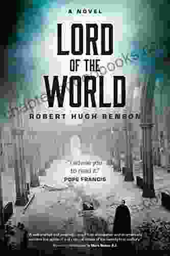 Lord Of The World: A Novel