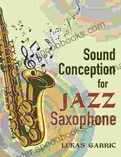 Sound Conception For Jazz Saxophone