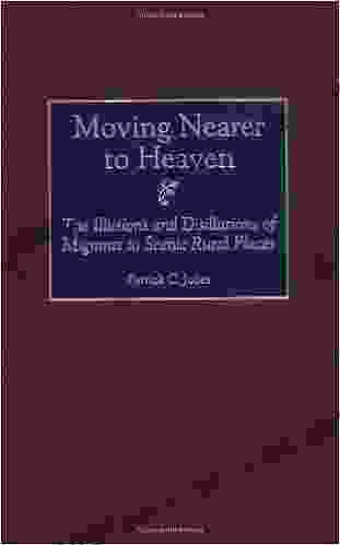 Moving Nearer To Heaven: The Illusions And Disillusions Of Migrants To Scenic Rural Places