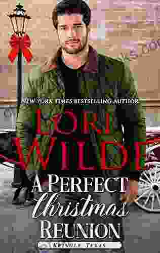 A Perfect Christmas Reunion (Kringle Texas 5)