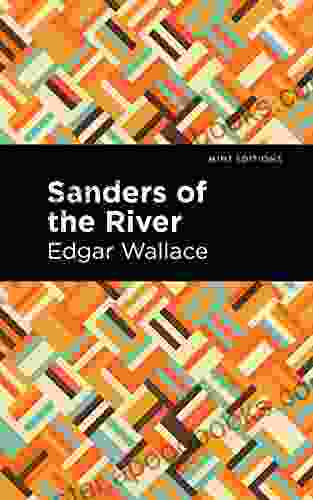 Sanders of the River (Mint Editions Short Story Collections and Anthologies)