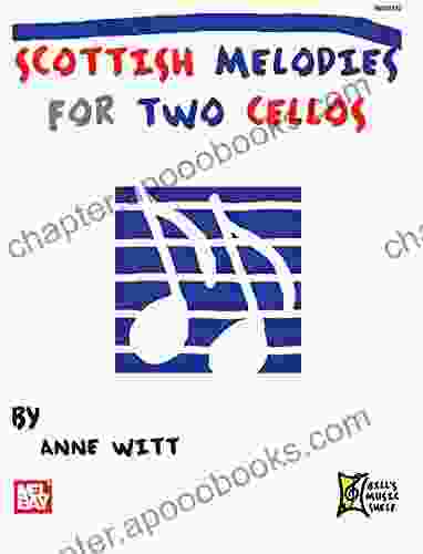 Scottish Melodies For Two Cellos